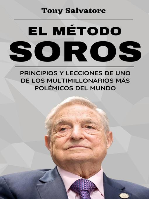 Title details for El Método Soros by Tony Salvatore - Available